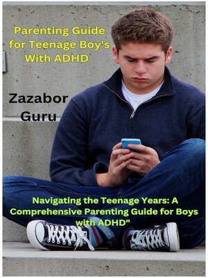 cover image of Parenting Guide for Teenage Boy's With ADHD